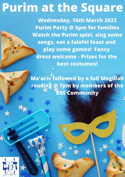 5 pm: Purim Party for families: Watch the Purim Spiel, sing some songs, eat a falafel feast, and play some games!  7 pm: Ma’ariv followed by a full Megillah reading by members of the BSS community