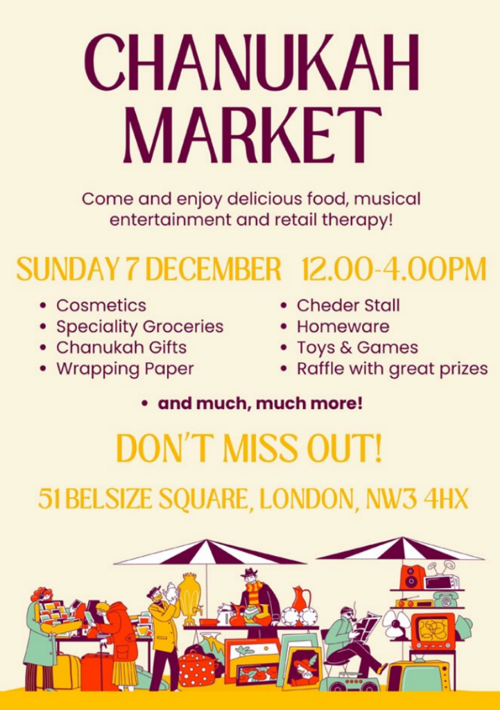 Come and enjoy delicious food, musical entertainment and retail therapy: cosmetics; specialty groceries; Chanukah gifts; wrapping paper; Cheder stall; homeware; toys and games; raffle with great prizes. And much more
